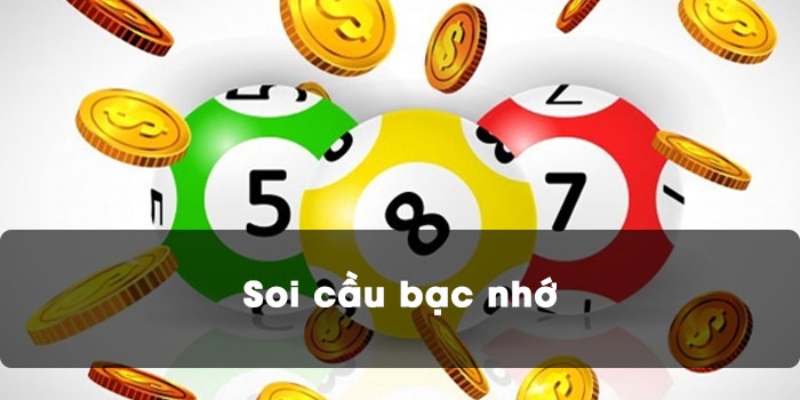 Soi cầu lô nhớ cực kỳ hiệu quả, chính xác