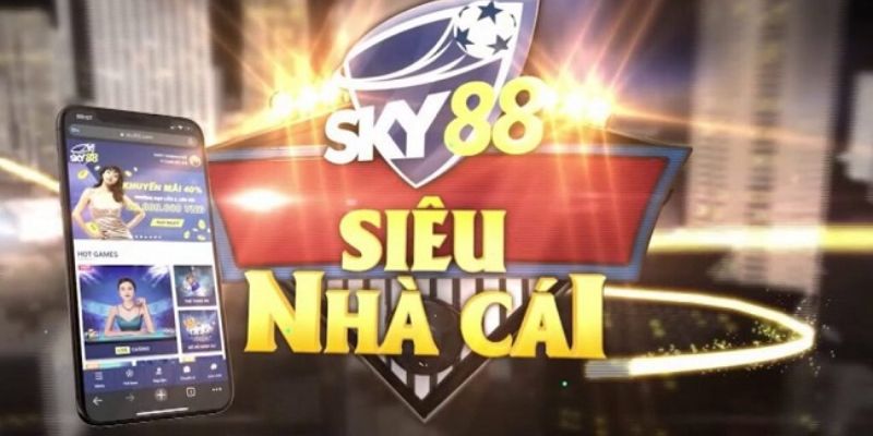 Top trang cá cược uy tín trong đó có SKY88